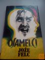 OSAMELCI - JOŽE FELC - PSIHIATROVI ZAPISKI 1974