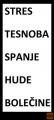 Proti močnim bolečinam, tesnobi, stresu in za spanje